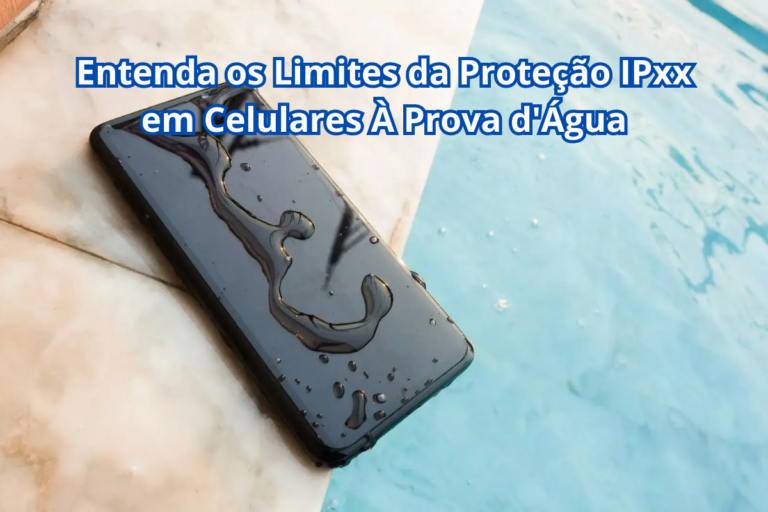 Celular À PROVA De ÁGUA